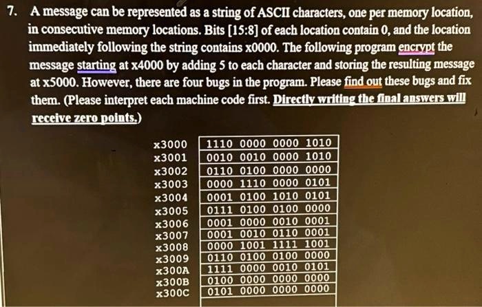 SOLVED: 7. A message can be represented as a string of ASCII characters ...