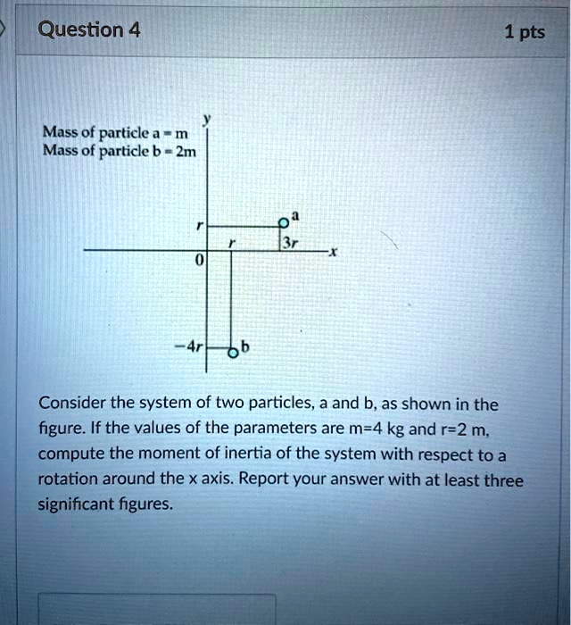 SOLVED: Question 4 1 Pts Mass Of Particle A Mass Of Particle B = 2m ...