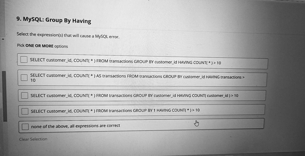 Solved 9 mysql group by having select the expression s that will