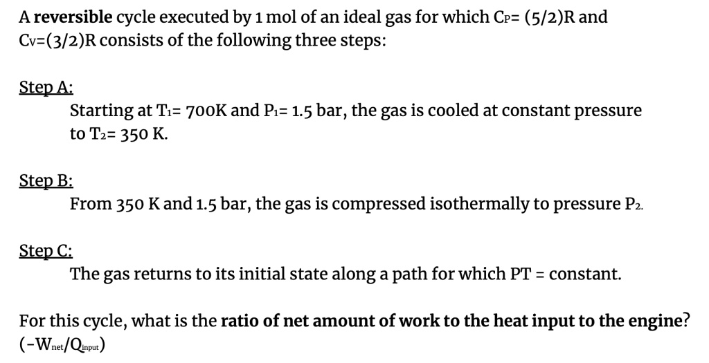 SOLVED: A reversible cycle executed by 1 mol of an ideal gas for which ...