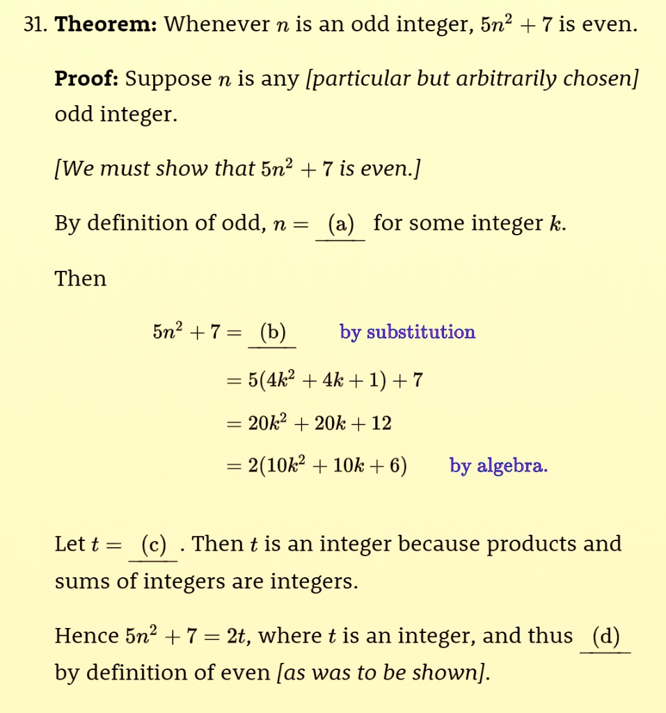 SOLVED: 31. Theorem: Whenever n is an odd integer, 5n2 + 7 is even ...