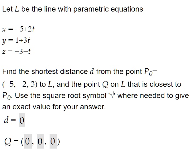 SOLVED: Let L Be The Line With Parametric Equations X = S+2t Y = 1+3t Z ...