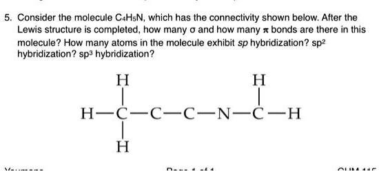 5 Consider The Molecule C4h5n Which Has The Connectivity Shown Below