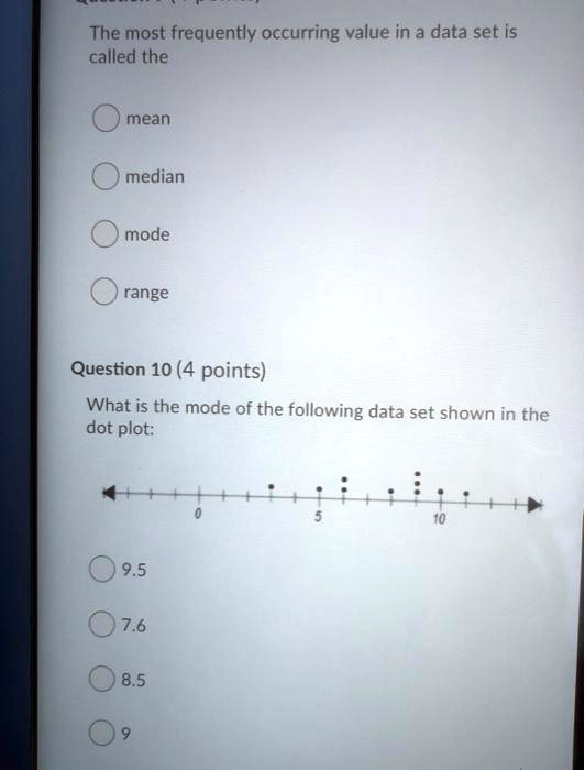 solved-the-most-frequently-occurring-value-in-a-data-set-is-called-the