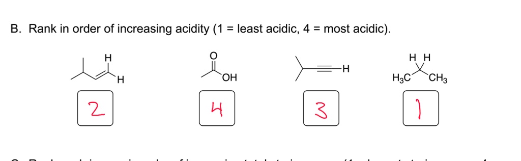 Solvedb Rank In Order Of Increasing Acidity 1 Least Acidic 4 Most Acidic H H Oh H3c Ch3 3310