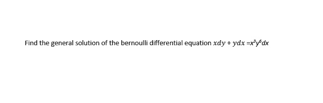 the solution of the differential equation ydx xdy xydx is