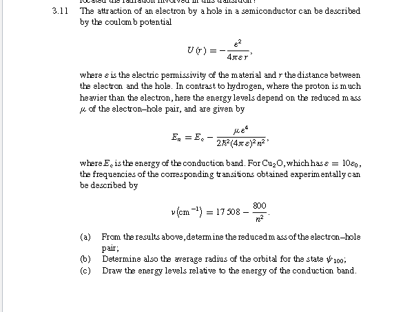 SOLVED: 3.11 The attraction of an electron by a hole in a semiconductor ...