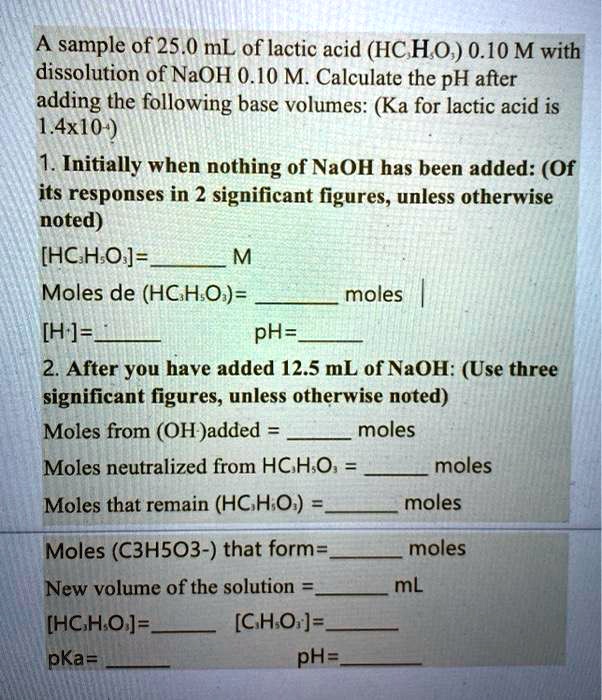 a sample of 250 ml of lactic acid hcho 010 m with dissolution of naoh ...