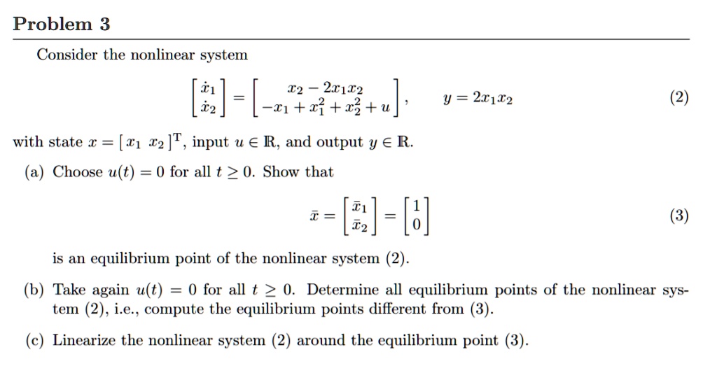 Solved (b) Consider the nonlinear system of equations z +