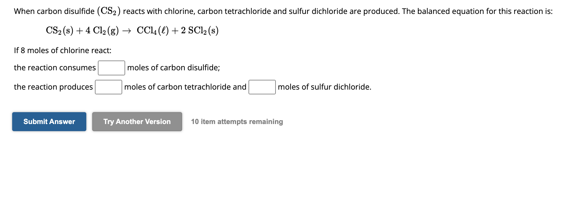 SOLVED When carbon disulfide (CS2) reacts with chlorine, carbon