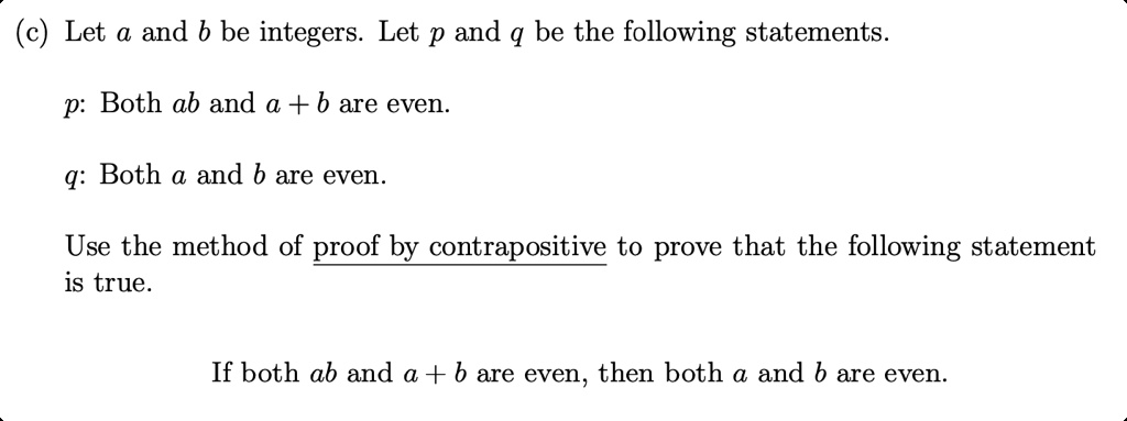 SOLVED: (c) Let A And B Be Integers Let P And Q Be The Following ...