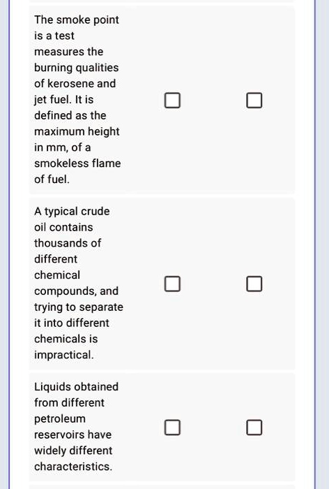 SOLVED: The smoke point is a test measures the burning qualities of ...