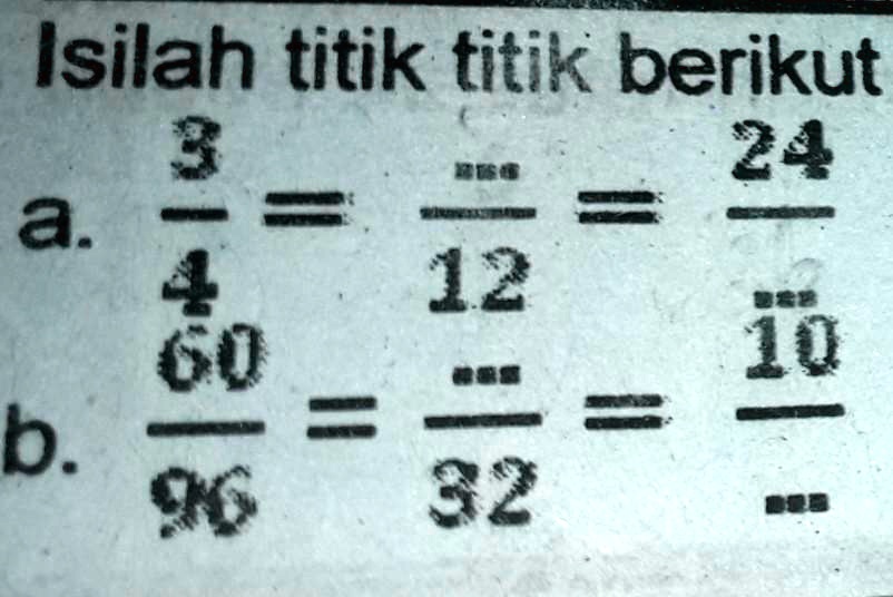 SOLVED: Isilah Titik-titik Berikut Sehingga Menjadi Pecahan Yang ...