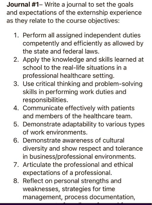 Journal 1 Write a journal to set the goals and expectations of the