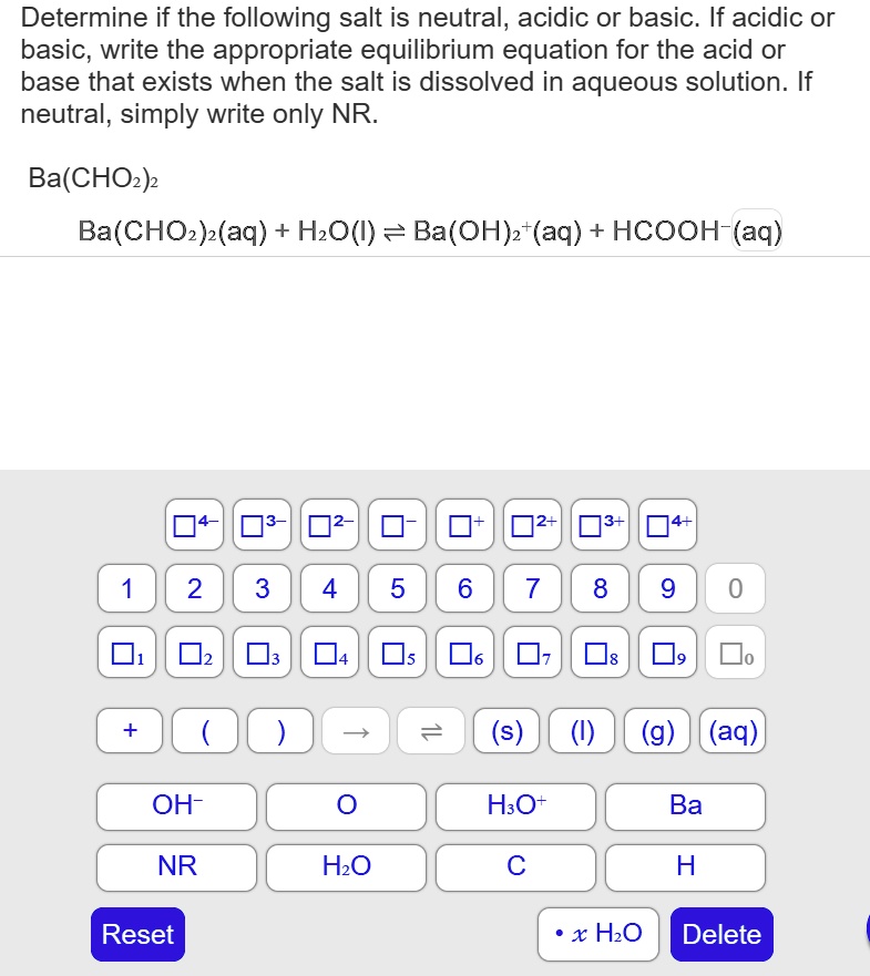 Solved Determine If The Following Salt Is Neutral Acidic Or Basic If Acidic Or Basic Write 6352