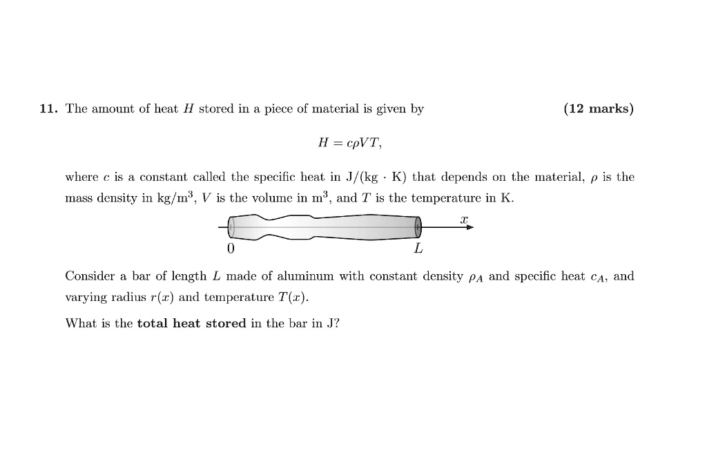 SOLVED: The amount of heat H stored in a piece of material is given by ...