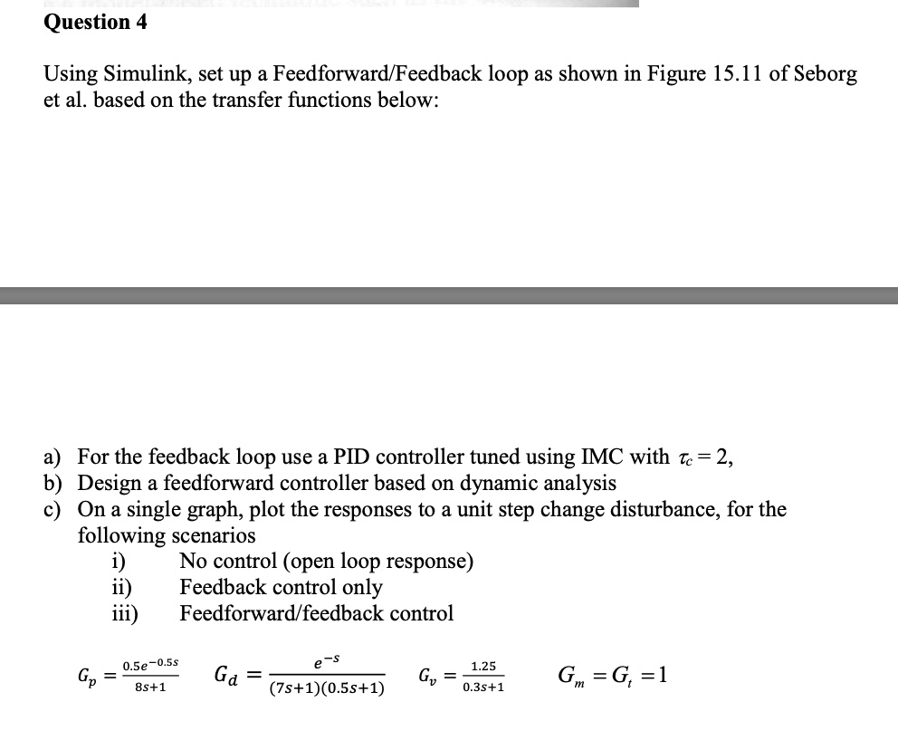 SOLVED: Using Simulink, set up a Feedforward/Feedback loop as shown in ...