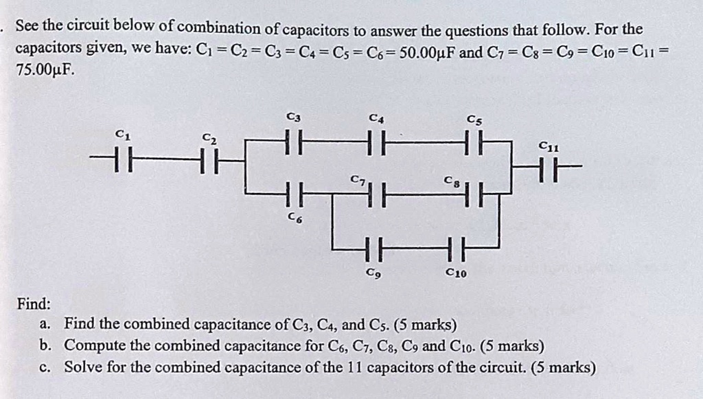 SOLVED Texts Capacitors Given We have C1 = C2 = C3 = C4 = Cs = 50.0 μF and C5 = C6 = C7 = C8