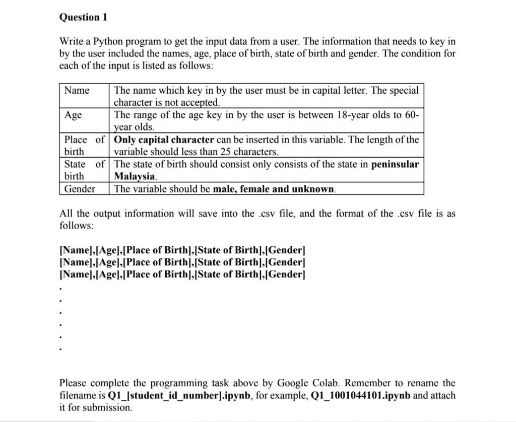 SOLVED: ANSWER USING GOOGLE COLAB Question: Write a Python program to ...
