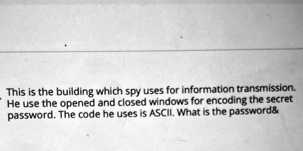 SOLVED: 'This is the building which spy uses for information ...