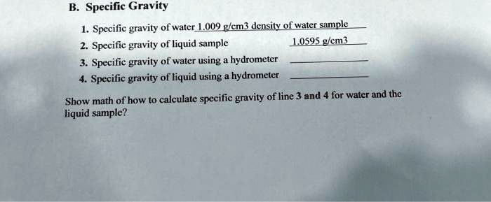 SOLVED: Specific Gravity 1: Specific gravity of water: 0.002 g/cmÂ³