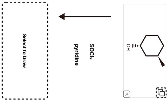 Select to Draw
pyridine SOCl2