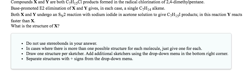 SOLVED: Compounds X and Y are both C-IIIsCl products formed in the ...