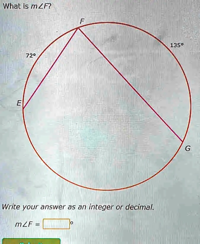 What is m?F?
72°
135°
Write your answer as an integer or decimal.
m?F =
