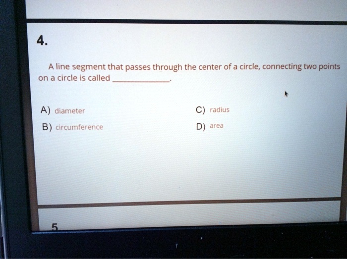 a line passing through the center of a circle is called