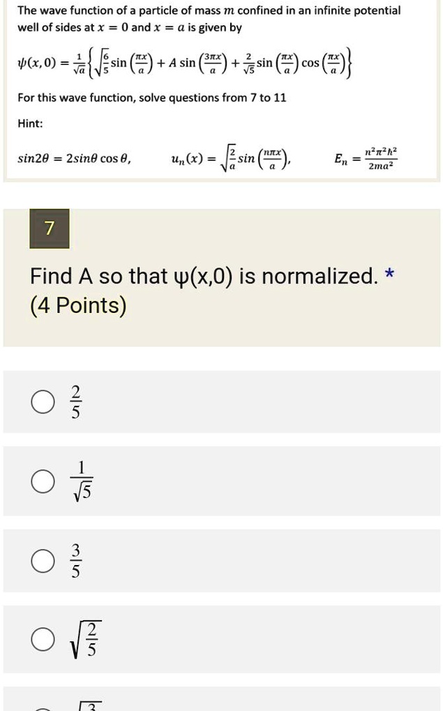 SOLVED: The wave function of a particle of mass m confined in an ...