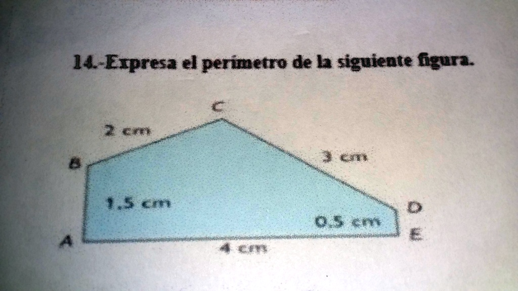 SOLVED: Expresa el perímetro de la siguiente figura. 14-Expresa el ...