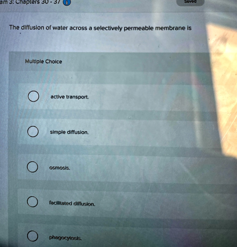 the diffusion of water across a selectively permeable membrane is ...