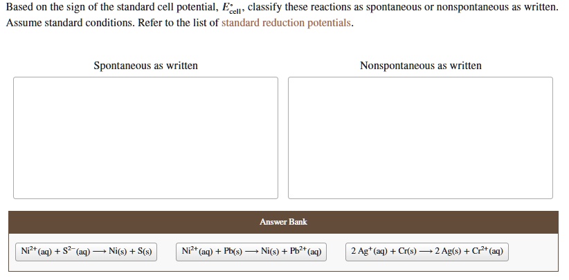 Based On The Sign Of The Standard Cell Potential [GET ANSWER] based on the sign of the standard cell potential ecell