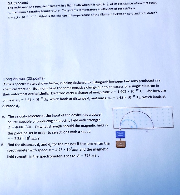SOLVED The resistance of a tungsten filament in a light bulb when it
