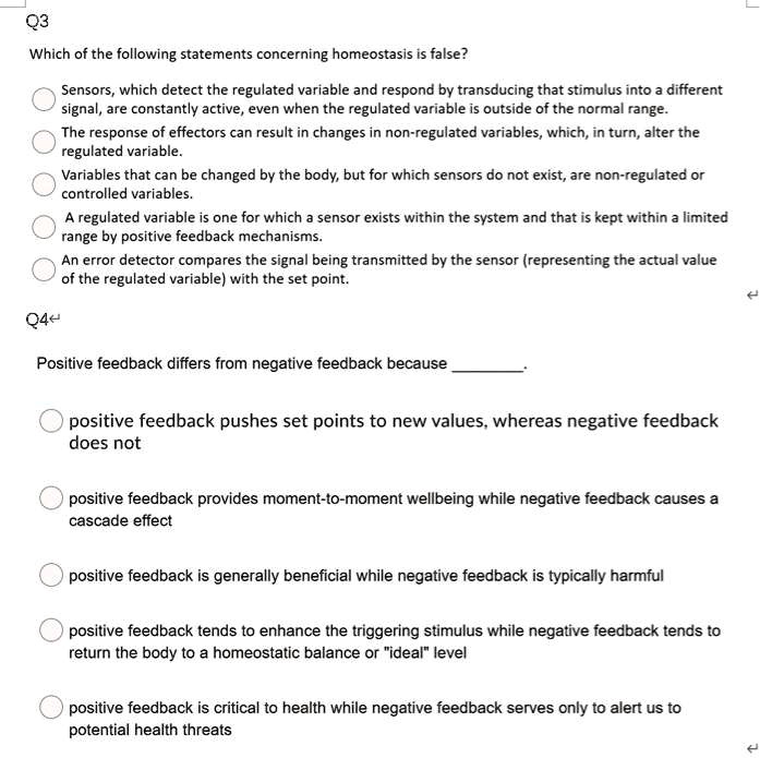 Which Of The Following Statements Regarding Negative Feedback Is False
