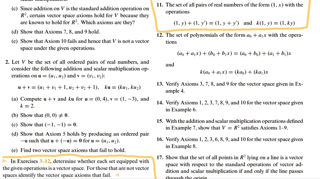 Solved H The Set Of All Pairs Of Real Numbers Of The Form X Y With The Standard Addition