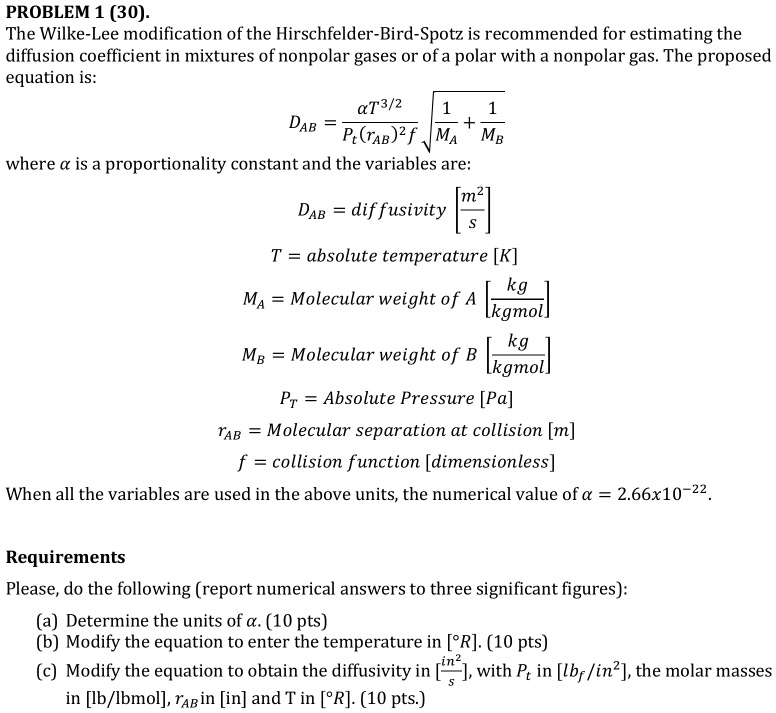 SOLVED PROBLEM 1 (30) The WilkeLee modification of the Hirschfelder