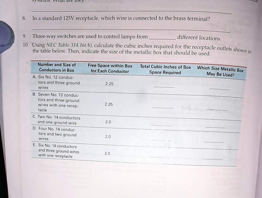 SOLVED: please answer 8 9 10 8. In a standard 125V receptacle,which ...