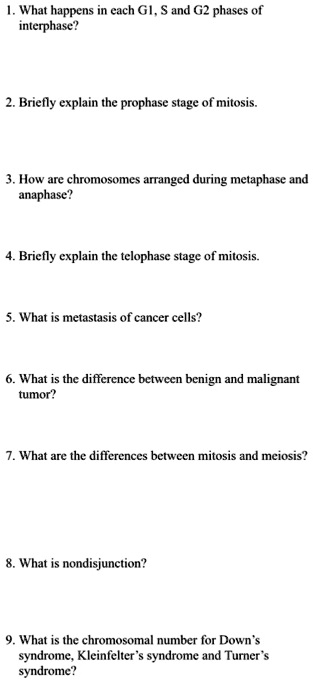 SOLVED: What happens each GI, S and G2 phases of interphase? Briefly ...