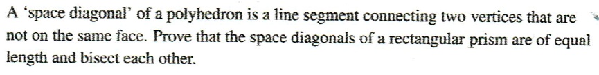 SOLVED: A 'space diagonal ' of a polyhedron is a line segment ...