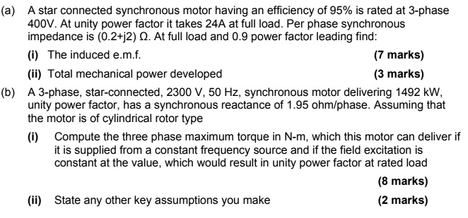 (a) A star connected synchronous motor having an efficiency of 95% is ...