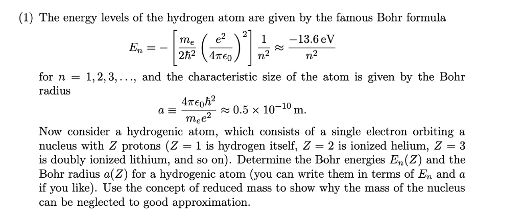 SOLVED: The energy levels of the hydrogen atom are given by the famous ...