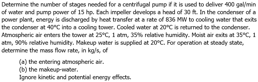 SOLVED Determine The Number Of Stages Needed For A Centrifugal Pump If 