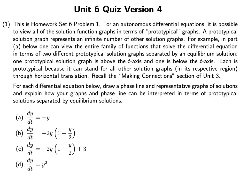 SOLVED: Unit 6 Quiz Version 4 (1) This is Homework Set 6 Problem 1. For ...