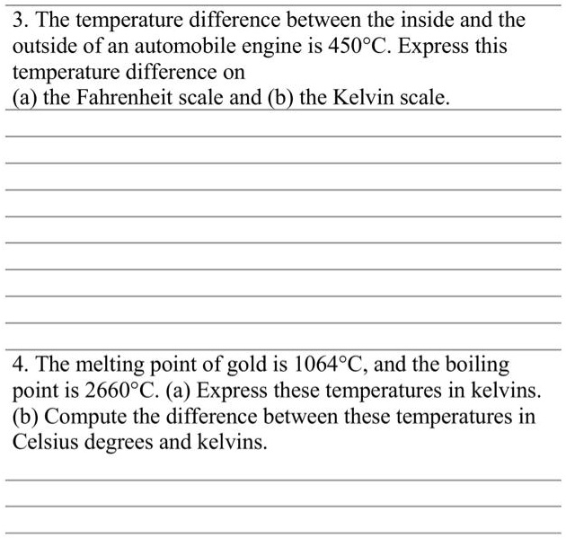 SOLVED: The temperature difference between the inside and the outside ...