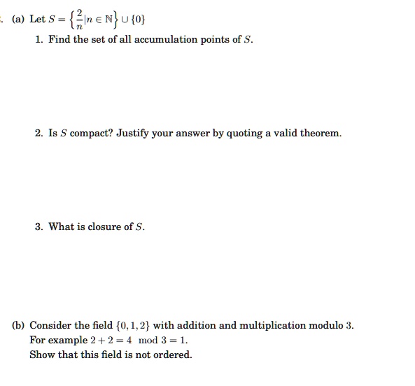 a let s einewuo find the set of all accumulation points of 5 is compact ...