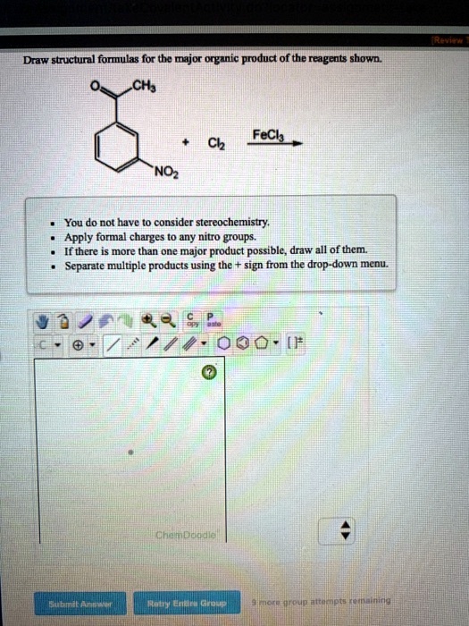 Draw Structural Formulas For The Major Organic Produc… - SolvedLib