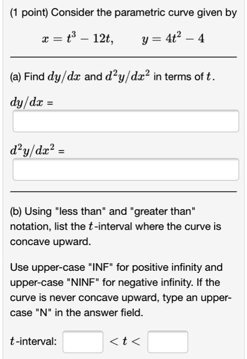 SOLVED: Consider the parametric curve given by x = t^3 - 12t, y = 4t^2 ...