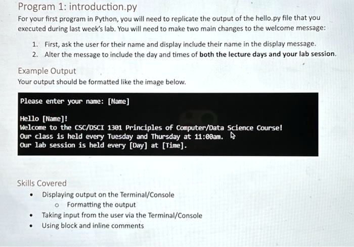 SOLVED: Program 1:introduction.py For your first program in Python,you ...