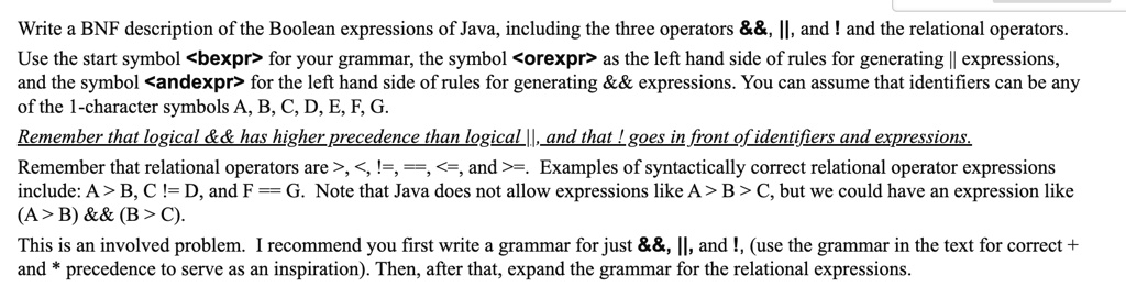 SOLVED: Write a BNF description of the Boolean expressions of Java ...